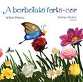 Ler A Borboleta Furta-cor, do autor Wilson Pereira
