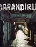 Ler Carandiru - registro Geral, do autor Mario Cesar Carvalho