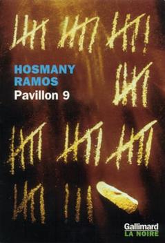 Pavillon 9: Chemin de croix à Carandiru, do autor Hosmany Ramos