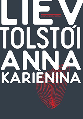 Ler Anna Kariênina, do autor Liev Tolstói Ler Anna Kariênina, do autor Liev Tolstói