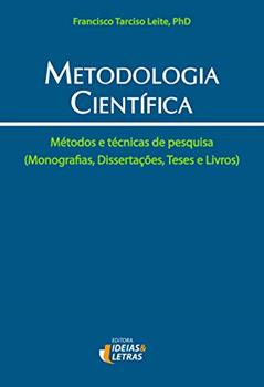 Metodologia Científica, do autor Francisco Tarciso Leite
