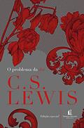 Ler O problema da dor, do autor C.S. Lewis Ler O problema da dor, do autor C.S. Lewis