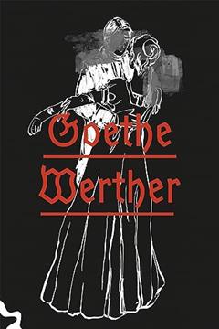 Os sofrimentos do jovem Werther, do autor Johann Wolfgang von Goethe