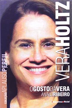Vera Holtz - Coleção Aplauso, do autor Analu Ribeiro