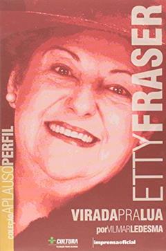 Etty Fraser - Coleção Aplauso, do autor Vilmar Ledesma