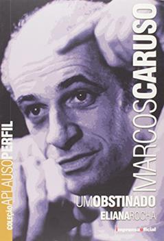 Marcos Caruso - Coleção Aplauso, do autor Eliana Rocha