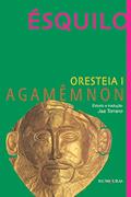 Ler Orestéia - Agamêmnon, do autor Ésquilo Ler Orestéia - Agamêmnon, do autor Ésquilo