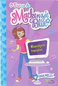 Ler O diário de Mackenzie Blue 4 : Mensagens trocada, do autor Tina Wells