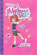 Ler O diário de Mackenzie Blue 1, do autor Tina Wells
