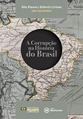 Ler A corrupção na história do Brasil, do autor Rita Biason