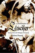 Ler As malasartes de Lúcifer: Textos críticos de teologia e literatura, do autor Salma Ferraz