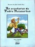Ler As Aventuras De Pedro Malasartes, do autor Julio Emilio Braz
