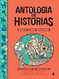 Ler Antologia de histórias, do autor Maria Clara Machado