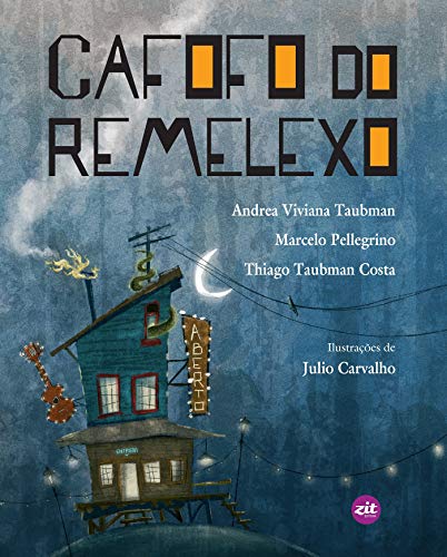 Ler Cafofo do remelexo, do autor Andrea Viviana Taubman; Marcelo Pellegrino; Thiago Taubman Costa