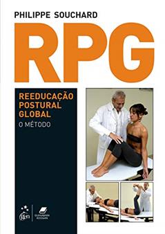 RPG Reeducação Postural Global - O Método, do autor Philippe Philippe Souchard