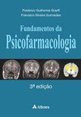 Ler Fundamentos da Psicofarmacologia, do autor Frederico Guilherme Graeff; Francisco Silveira Guimarães