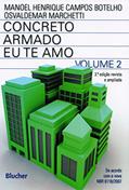 Ler Concreto Armado. Eu Te Amo - Volume 2, do autor Manoel Henrique Campos Botelho; Osvaldemar Marchetti