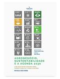 Ler AGRONEGÓCIO, SUSTENTABILIDADE E A AGENDA 2030: A RELAÇÃO ENTRE ECONOMIA VERDE, CÓDIGO FLORESTAL E PODER JUDICIÁRIO, do autor Rafaela Aiex Parra Ler AGRONEGÓCIO, SUSTENTABILIDADE E A AGENDA 2030: A RELAÇÃO ENTRE ECONOMIA VERDE, CÓDIGO FLORESTAL E PODER JUDICIÁRIO, do autor Rafaela Aiex Parra