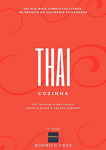 Ler COZINHA THAI, do autor Rodrigo Marinho da Cruz