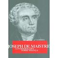 Ler Considerações Sobre a França, do autor Joseph de Maistre