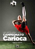 Ler Um artilheiro no campeonato carioca, do autor BALTHAZAR PROFECTA Ler Um artilheiro no campeonato carioca, do autor BALTHAZAR PROFECTA