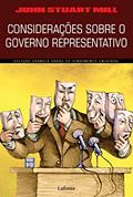 Ler Considerações sobre o Governo Representativo, do autor John Stuart Mill