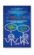 Ler Cid E Cif Na Codificação De Diagnósticos Em Saúde Funcional, do autor Eduardo Santana Cordeiro Ler Cid E Cif Na Codificação De Diagnósticos Em Saúde Funcional, do autor Eduardo Santana Cordeiro