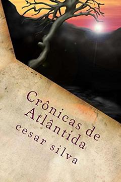 Crônicas de Atlântida: Ambrösya, do autor cesar silva