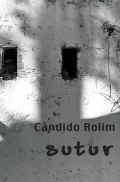 Sutur, do autor Cândido Rolim