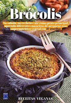 Receitas Veganas - Brócolis, do autor Editora Europa