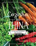 Ler A cozinha da Thina: a Chef que Levou o Vegetarianismo Puro à Gastronomia, do autor Thina Izidoro Ler A cozinha da Thina: a Chef que Levou o Vegetarianismo Puro à Gastronomia, do autor Thina Izidoro