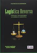 Ler Logística Reversa, do autor Patricia Guarnieri Ler Logística Reversa, do autor Patricia Guarnieri