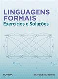 Ler Linguagens Formais: Exercícios e Soluções, do autor Marcus V. M. Ramos Ler Linguagens Formais: Exercícios e Soluções, do autor Marcus V. M. Ramos