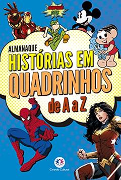 Almanaque de histórias em quadrinhos de A a Z: Volume 1, do autor Aurea Gil