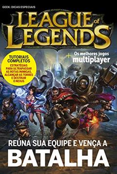 League of legends - Os melhores jogos multiplayer: Os melhores jogos multiplayer, do autor Ciranda Cultural