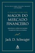 Ler O pequeno livro dos magos do mercado financeiro, do autor Jack D. Schwager Ler O pequeno livro dos magos do mercado financeiro, do autor Jack D. Schwager