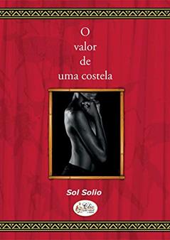 O valor de uma costela: Poesia, do autor Sol Sólio