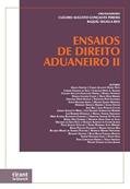 Ler Ensaios de Direito Aduaneiro II, do autor Vários Autores