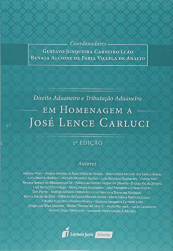 Ler Direito Aduaneiro e Tributação Aduaneira, do autor Gustavo Junqueira Carneiro Leão; Renata Alcione de Faria Villela de Araújo Ler Direito Aduaneiro e Tributação Aduaneira, do autor Gustavo Junqueira Carneiro Leão; Renata Alcione de Faria Villela de Araújo