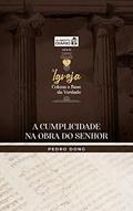 Ler A cumplicidade na obra do Senhor (Alimento diário - A igreja: coluna e base da verdade Livro 2), do autor Pedro Dong