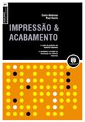 Ler Impressao & Acabamento, do autor Gavin Ambrose Ler Impressao & Acabamento, do autor Gavin Ambrose