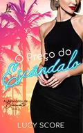 Ler O Preço do Escândalo (As Bilionárias de Bluewater Livro 1), do autor Lucy Score