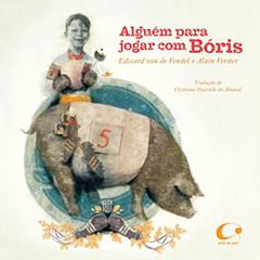 Alguém para jogar com Bóris, do autor Edward van de Vendel