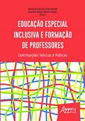 Ler Educação especial inclusiva e formação de professores: contribuições teóricas e práticas, do autor Giovana Maria Belém Falcão