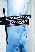 Ler Série Cruciforme - Luto, Esperança e Consolo, do autor Albert N. Martin