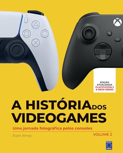 Ler A História dos Videogames - Volume 2: uma Jornada Fotográfica Pelos Consoles, do autor Evan Amos Ler A História dos Videogames - Volume 2: uma Jornada Fotográfica Pelos Consoles, do autor Evan Amos
