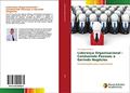 Ler Liderança Organizacional - Conduzindo Pessoas e Gerindo Negócios: Considerações para nosso tempo, do autor Elvis Magno da Silva