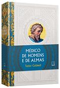 Ler Médico de homens e de almas (Edição especial), do autor Taylor Caldwell