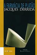 Ler A Farmácia de Platão, do autor Jacques Derrida