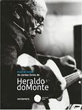 Ler As Cordas Livres De Heraldo Do Monte, do autor Heraldo Do Monte